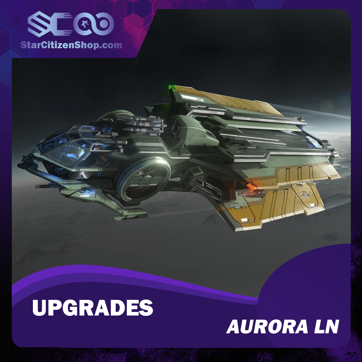 Star Citizen Upgrade to Aurora LN – Roberts Space Industries Aurora LN CCU ship upgrade