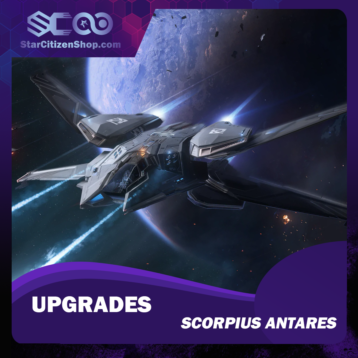 Star Citizen Upgrade to Scorpius Antares – RSI (Roberts Space Industries) Scorpius Antares CCU ship upgrade